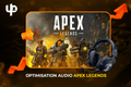 OPTIMISATION AUDIO APEX LEGENDS